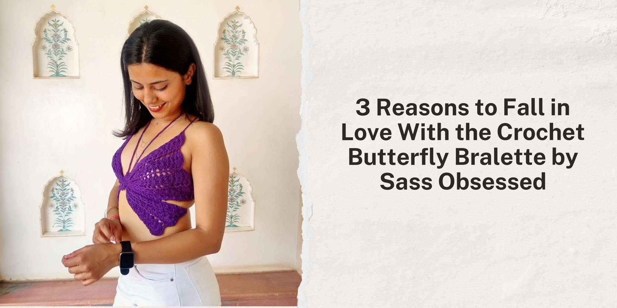 3 Reasons to Fall in Love With the Crochet Butterfly Bralette by Sass Obsessed