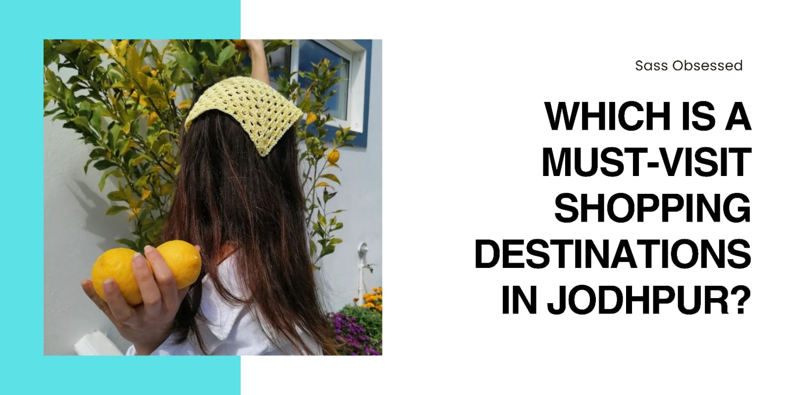 Which is a must-visit shopping destinations in Jodhpur